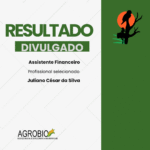 Agrobio divulga resultado de processo seletivo para Assistente Financeiro do Projeto Bioca